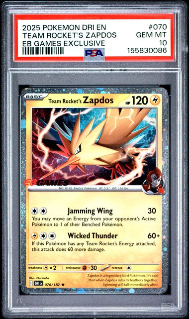 PSA 10 2025 POKEMON DRI EN-DESTINED RIVALS #070 TEAM ROCKET'S ZAPDOS EB GAMES EXCLUSIVE